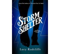 Storm Shelter: A Femdom Foot Slave Story