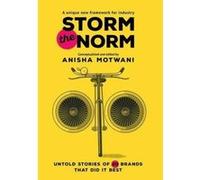 Storm the Norm: Untold Stories of 20 Brands that Did it Best - [Version Originale] Inconnu (Auteur)