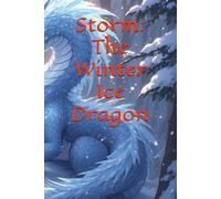 Storm: The Winter Ice Dragon