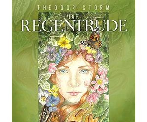 Storm, Theodor / Rühlet, Denis / Tippner, Tohmas - Die Regentrude