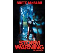 Storm Warning: The Novelization