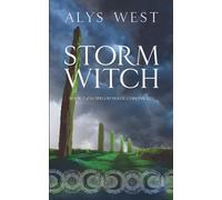 Storm Witch: Book two of the Spellworker Chronicles