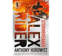 Stormbreaker: A striking Silver Edition of the explosive first book in the action-packed spy series that has sold over 21 million copies; includes an exclusive new short story!