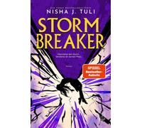 Stormbreaker Roman | Dystopische Romantasy an einer Elite-Academy mit deadly Trials - Nisha J. Tuli - Mayhem x Piper - ebook (ePub) - Livre