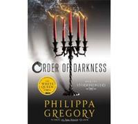 Stormbringers (Order of Darkness (Hardcover)) Gregory, Philippa (Auteur)