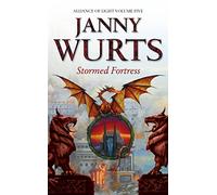 Stormed Fortress: Alliance of Light: Volume Five