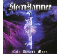 Stormhammer - Cold Desert Moon [Import]