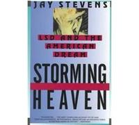 Storming Heaven Jay Stevens (Auteur)