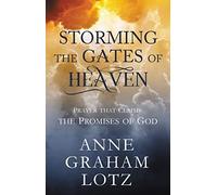 Storming The Gates Of Heaven