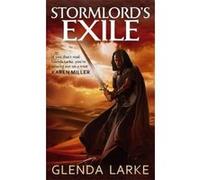Stormlord's Exile Larke, Glenda (Auteur)