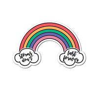 Storms Dont Last Forever Sticker Decal Funny Hype Popular Fashion Silly New Cool
