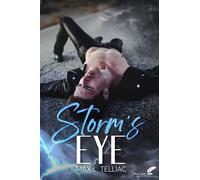 Storm's Eye - Max L. Telliac - BLACK INK EDITIONS - broché - Roman