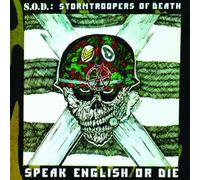 Stormtroopers of Death – Speak English or Die – CD – Édition 30e anniversaire