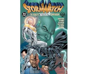 Stormwatch: The Road to The Authority Compendium