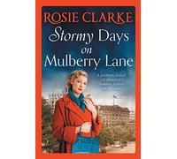Stormy Days On Mulberry Lane