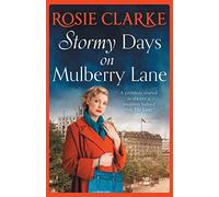 Stormy Days On Mulberry Lane