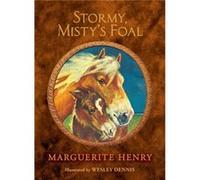 Stormy Mistys Foal by Marguerite Henry Marguerite Henry (Auteur)