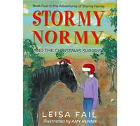 Stormy Normy and the Christmas Surprise - Fail - Storm Publications - ebook (ePub) - Livre