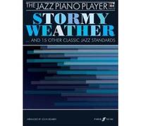 STORMY WEATHER AND 15 OTHER CLASSIC JAZZ PIANO PLAYER +CD