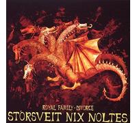 Storsveit Nix Noltes - Royal Family - Divorce