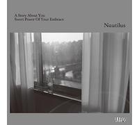 Nautilus - Story About You/Sweet Power of Your Embrace (James Mason Cover)