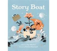 Story Boat by Kyo Maclear Kyo Maclear (Auteur)