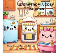 Story From A Cozy Kitchen: Cozy moments to Color and Relax