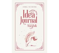 Story Inspiration Journal | Brainstorming Journal For Writers | By Storyfolk: A journal designed to aid the brainstorming process for storytellers. ... | Character Profiles | Scene Mapping | & More