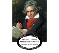 Story-Lives Of Master Musicians