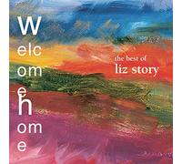Story, Liz - Welcome Home: Very Best of Liz