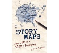 Story Maps: How to Write a Great Screenplay