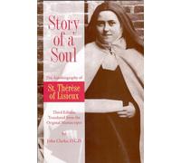 Story of a Soul: The Autobiography of Saint Therese of Lisieux