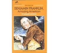 Story of Benjamin Franklin, Amazing American Margaret Davidson (Auteur)