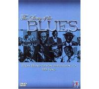 Story of The Blues: from Blind Lemon Jefferson to B.B. King