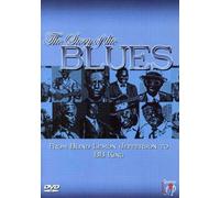 Story of The Blues: from Blind Lemon Jefferson to B.B. King