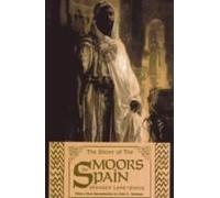 Story Of The Moors In Spain
