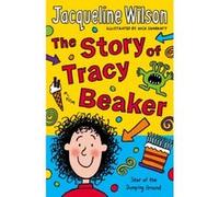 Story of Tracy Beaker Wilson, Jacqueline (Auteur)