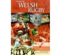 Story Of Welsh Rugby - Very Good Condition