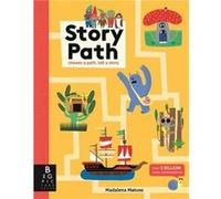 Story Path by Kate Baker Kate Baker, Madalena Matoso (Auteur)