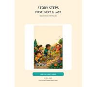Story Steps: First, Next & Last