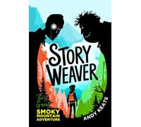 Story Weaver: The Great Smoky Mountain Adventure