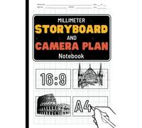 StoryBoard and Camera Plan Notebook for Large Films, Short Films, TV Shows, Museums Media and Interactives, Advertisements, Animation movies and ... of 16:9 per page and 54 Set plan pages