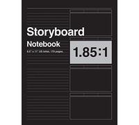 Storyboard Notebook 1.85:1, 8.5"x11" US Letter, 170 pages: For Directors, Animators & Creative Storytellers.
