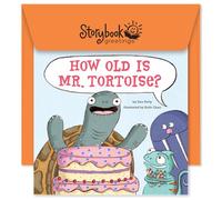 Storybook Greetings How Old Is Mr. Tortoise