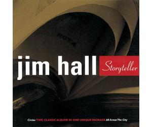 Storyteller by Jim Hall (2002-06-25)