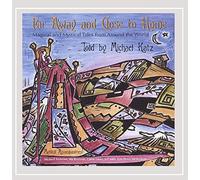 Storyteller - Far Away & Close to Home