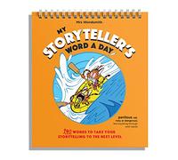 Storyteller's Word a Day: 180 Words to Take Your Storytelling to the Next Level