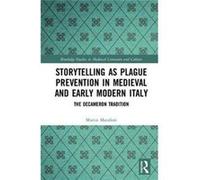 Storytelling As Plague Prevention In Med Martin Marafioti, (Auteur)
