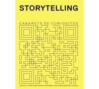 Storytelling - Cabarets de curiosités - Solitaires Intempestifs - broché - Revue