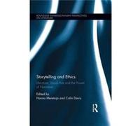 Storytelling & Ethics Hanna Meretoja, Colin University Of Warwick Davis (Auteur)